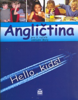 Angličtina pro 3.ročník základní školy RVP (Marie Zahálková)