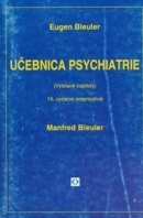 Učebnica psychiatrie (Eugen Bleuler, kolektív autorov)