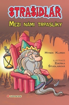 Strašidlář Mezi námi trpaslíky (Hynek Klimek)