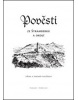 Pověsti ze Štramberku a okolí (Pavla Horáková)