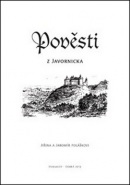 Pověsti z Javornicka (Jaromír Polášek, Jiřina Polášková)