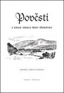 Pověsti z kraje okolo řeky Morávky (Jaromír Polášek, Jiřina Polášková)