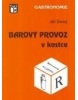 Barový provoz v kostce (Jiří Černý)