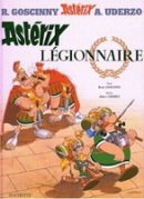 Asterix legionnaire (Albert Uderzo, René Goscinny)
