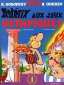 Asterix aux jeux Olympiques (Albert Uderzo, René Goscinny)