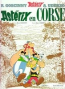 Asterix en Corse (Albert Uderzo, René Goscinny)