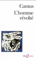L'Homme Revolte (Albert Camus)