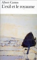 L'Exil et le Royaume (Albert Camus)