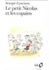 Le Petit Nicolas et les Copains (Jean-Jacques Sempé, René Goscinny)