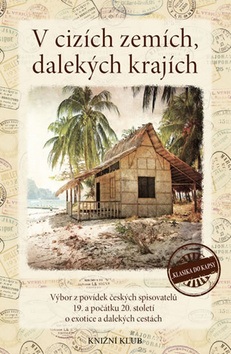 V cizích zemích, dalekých krajích (Lucie Kořínková)