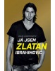 Já jsem Zlatan Ibrahimović (David Lagercrantz)