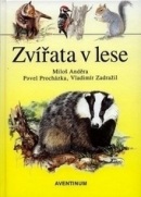 Zvířata v lese (Miloš Anděra)