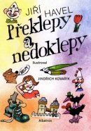 Překlepy a nedoklepy (Jindřich Kovařík, Jiří Havel)