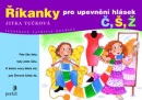Říkanky pro upevnění hlásek Č, Š, Ž (Jitka Tučková, Patricie Koubská)