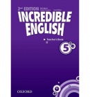 Incredible English, New Edition Level 5 Teacher's Book (Phillips, S. - Morgan, M. - Redpath, P.)