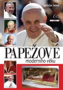 Papežové moderního věku (Jaroslav Šebek)