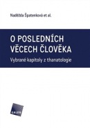 O posledních věcech člověka (Naděžda Špatenková)