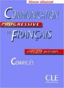 Communication Progressive du Francais Debutant Corriges (Miquel, C.)