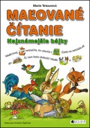 Maľované čítanie Najznámejšie bájky (Antonín Šplíchal, Marie Tetourová)