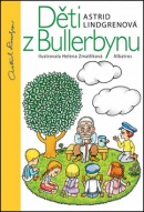 Děti z Bullerbynu (Astrid Lindgren, Helena Zmatlíková)