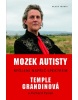 Mozek autisty (Richard Panek, Temple Grandin)