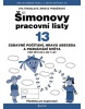Šimonovy pracovní listy 13 (Eva Šedivá, Hana Lamková)