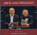 Prosím tě, neblázni! - CD (Čte Jan Kraus a Ivan Kraus) (audiokniha) (Ivan Kraus, Jan Kraus)