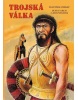 Trojská válka (Gustav Krum, František Prokop, Jiří Petráček)