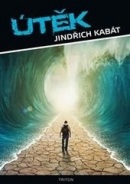 Útěk (Jindřich Kabát)