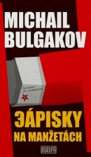 Zápisky na manžetách (Michail Bulgakov)