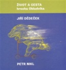 Život a cesta hrocha Obludvíka (Jiří Dědeček)