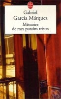 Memoire de Mes Putains Tristes (Marquez, G. G.)