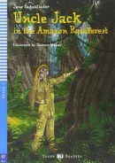Uncle Jack and the Amazon Rainforest (Jane Cadwallader)