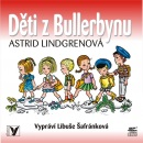 Děti z Bullerbynu (audiokniha) (Astrid Lindgren, Libuše Šafránková)