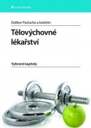 Tělovýchovné lékařství - Vybrané kapitoly (Dalibor Pastucha, kolektív)