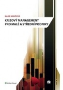Krizový management pro malé a střední podniky (Marie Mikušová)