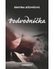 Podvodníčka (Stefanie London)