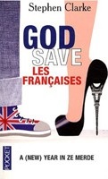 God Save les Francais (S. Clarke, S. Clarke, B. Cohen)