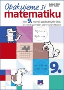 Opakujeme si matematiku pre 9. ročník základných škôl (Jozef Kuzma, Ľudovít Bálint)