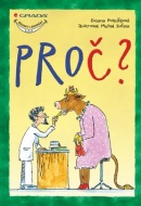 Proč? (Michal Sušina, Zuzana Pospíšilová)