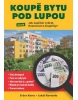 Koupě bytu pod lupou (Petr Broža)