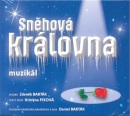 Sněhová královna - muzikál - CD (autor neuvedený)