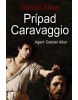 Prípad Caravaggio (Agent Gabriel Allon) (Daniel Silva)