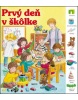 Prvý deň v škôlke (Sibyla Mislovičová)