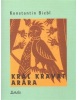 Král kravat arara (Konstantin Biebl)