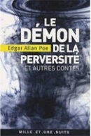 Le Demon De La Pervesite Et Autres Contes (Poe, E. A.)