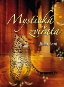Mystická zvířata (Jitka Saniová)