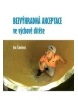 Bezvýhradná akceptace ve výchově dítěte (Eva Šmelová)