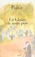 La Gloire de mon Pere (Marcel Pagnol)