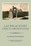Las relaciones checo-argentinas (Josef Opatrný)